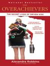 Cover image for The Overachievers